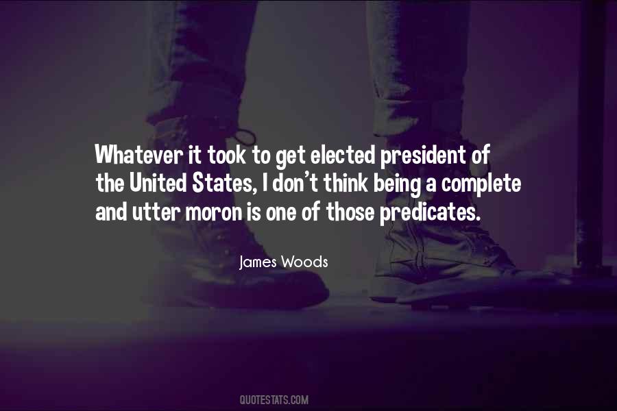 Elected President Quotes #969946