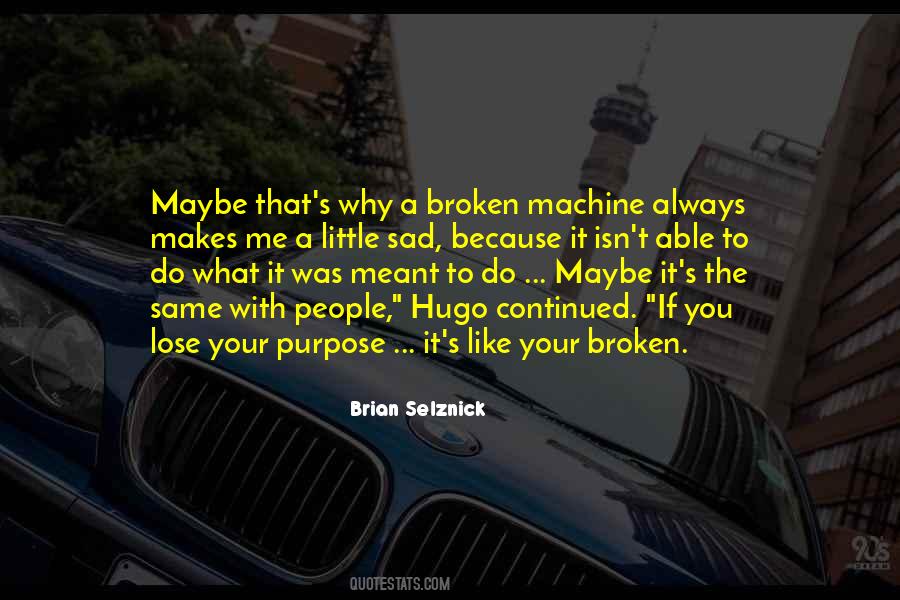 Broken Sad Quotes #1198466