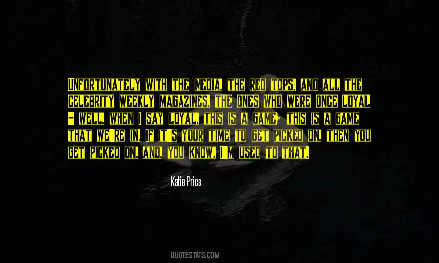 I Know Your Game Quotes #392509
