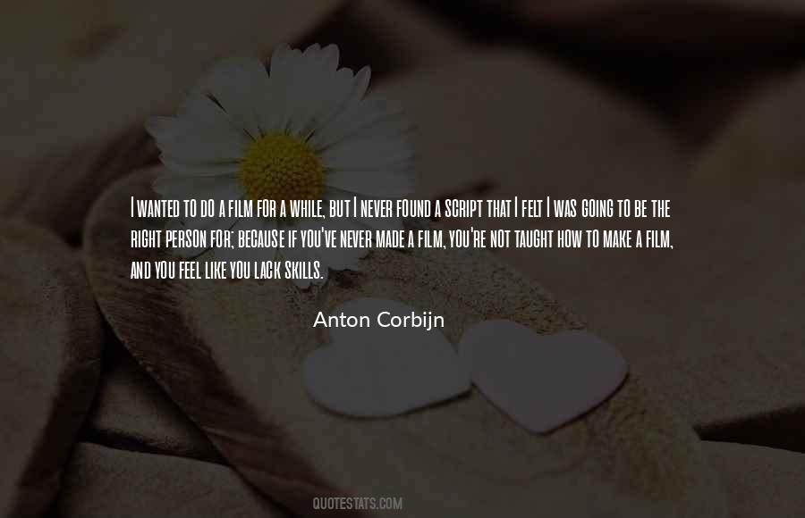 Not The Right Person For You Quotes #1682441