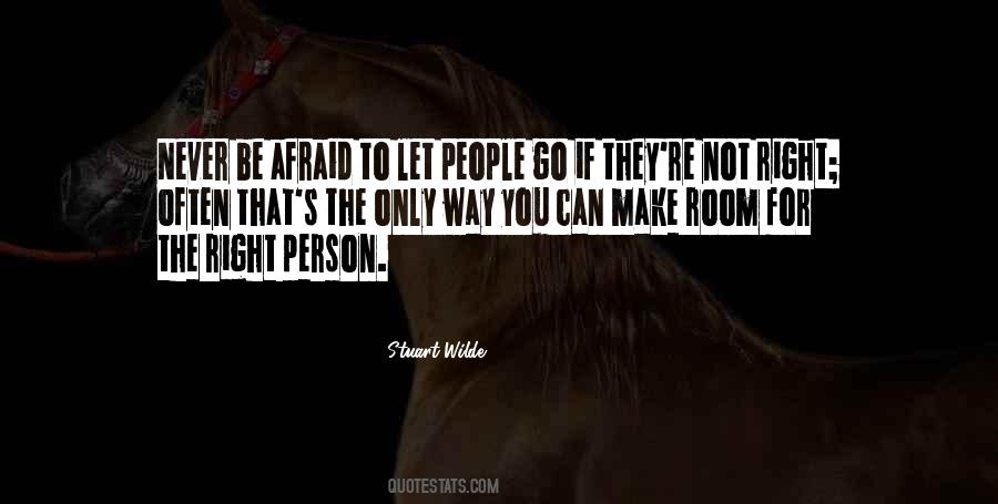 Not The Right Person For You Quotes #1736057