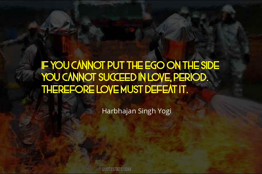 Ego Family Quotes #655296
