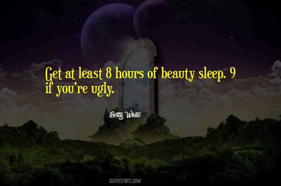 Beauty Ugly Quotes #328230