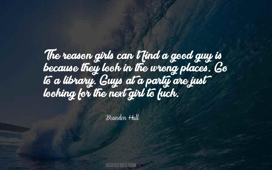 Girl Party Quotes #1540755
