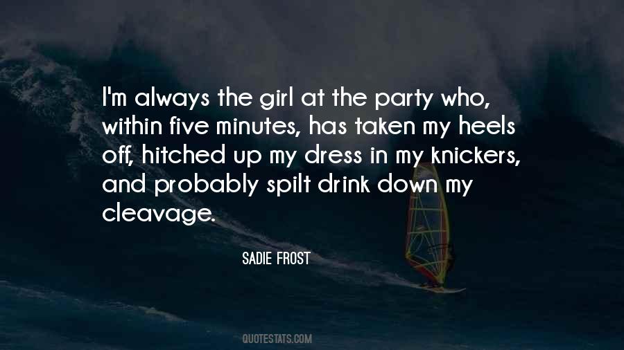 Girl Party Quotes #371069