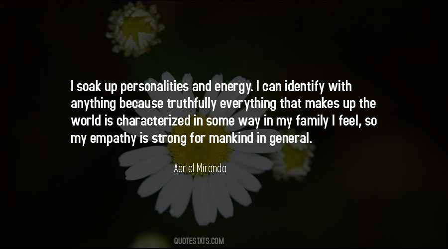 Family My Everything Quotes #1360982