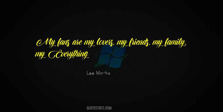 Family My Everything Quotes #1720011