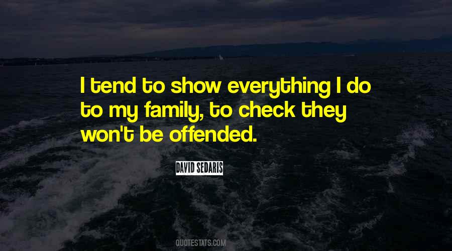 Family My Everything Quotes #563347