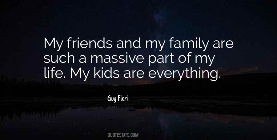 Family My Everything Quotes #869826