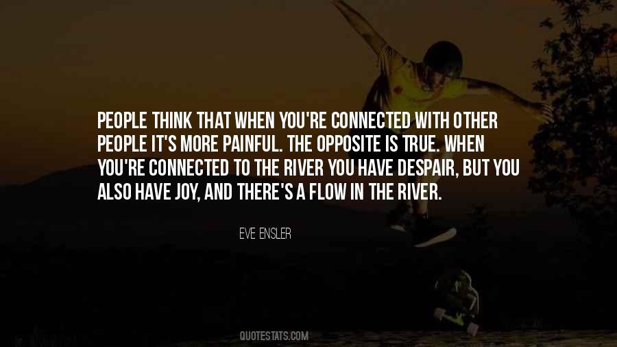 Opposite Of Joy Quotes #1093671
