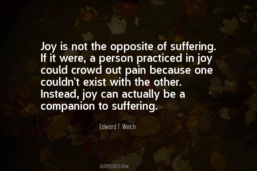 Opposite Of Joy Quotes #37773