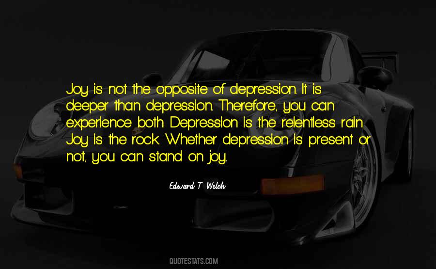 Opposite Of Joy Quotes #579306