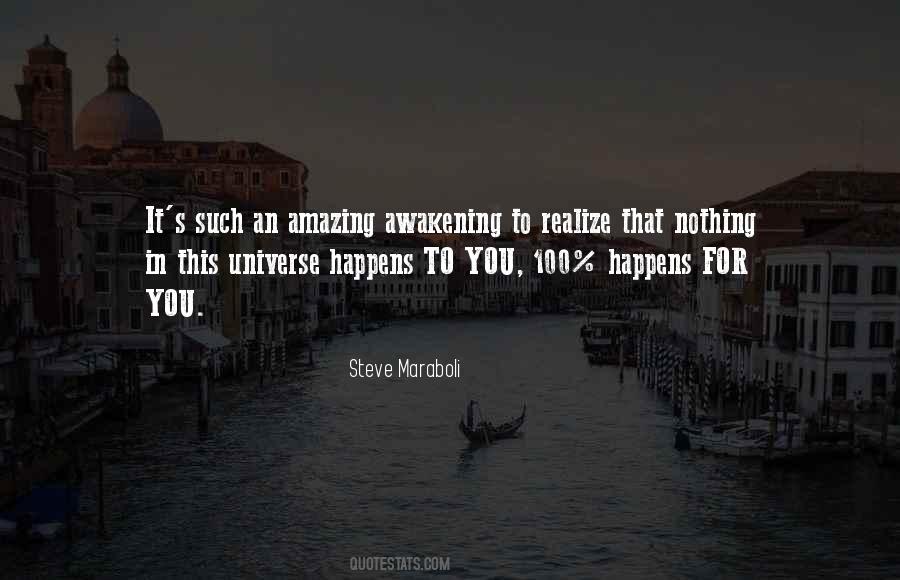 Nothing Happens To You Quotes #1203223