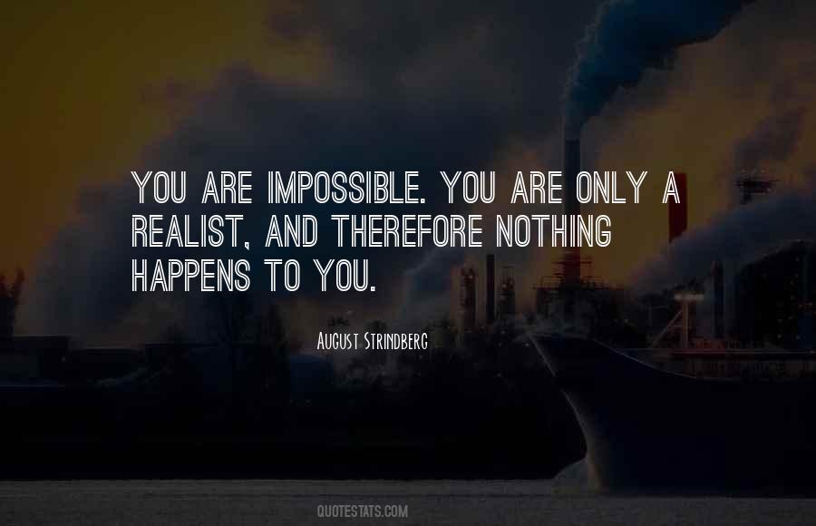 Nothing Happens To You Quotes #1670107