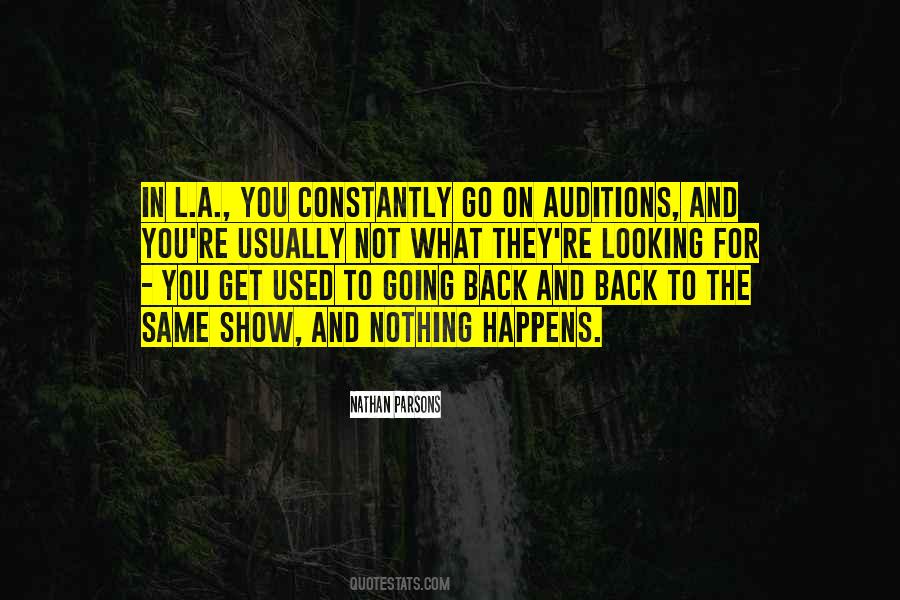 Nothing Happens To You Quotes #377876