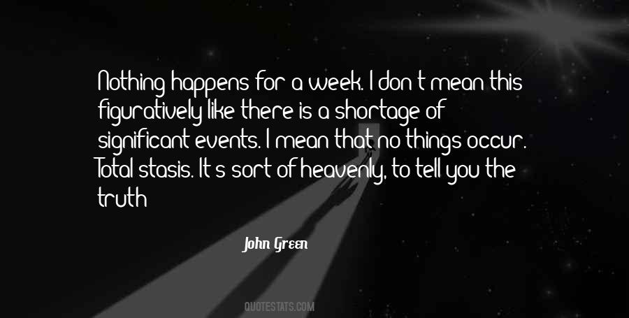 Nothing Happens To You Quotes #957849