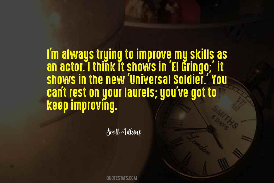 Quotes About Improving Skills #1412905