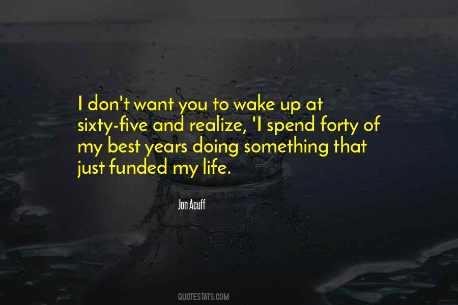 Best Years Quotes #1030632