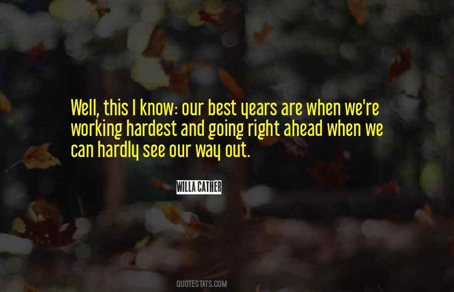 Best Years Quotes #1251310