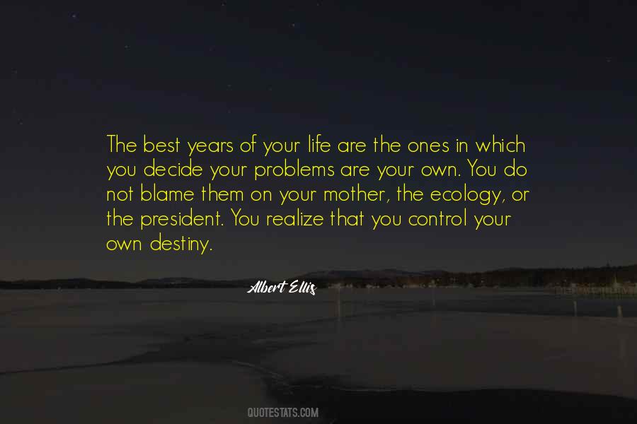 Best Years Quotes #1793396