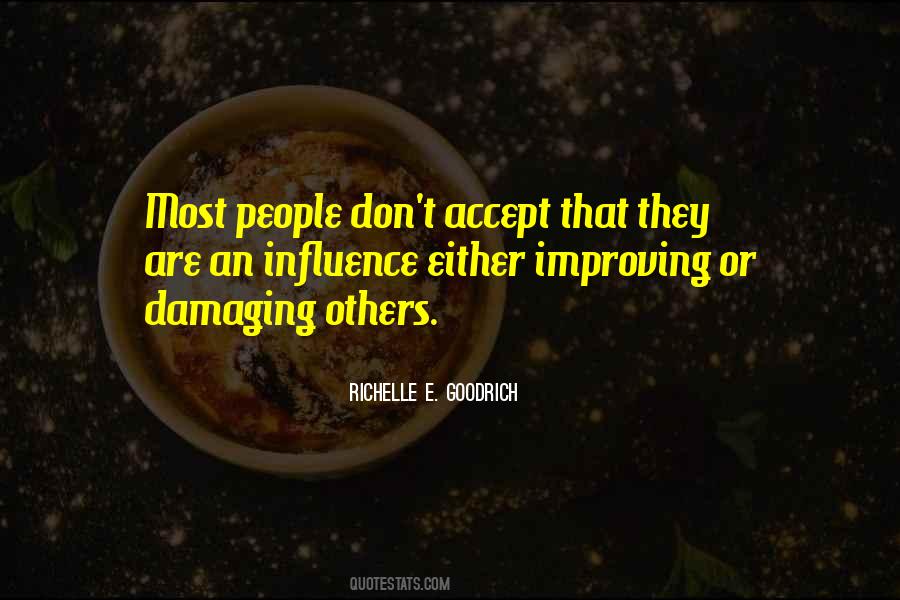 Quotes About Improving Others #1287964