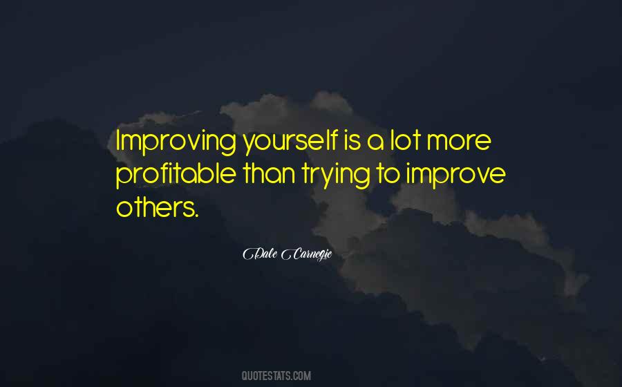 Quotes About Improving Others #1386886