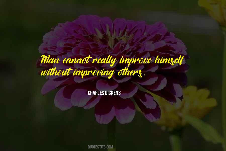 Quotes About Improving Others #372520