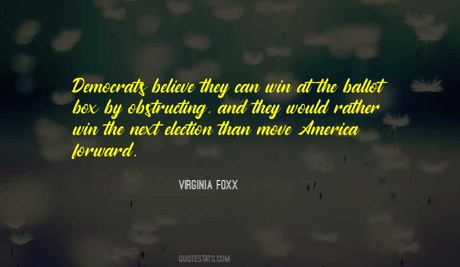 Election Win Quotes #1863742 Election Win Quotes #1863742