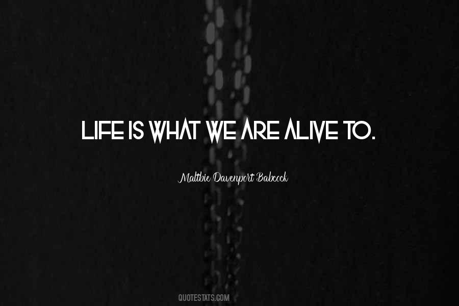 We Are Alive Quotes #1151644