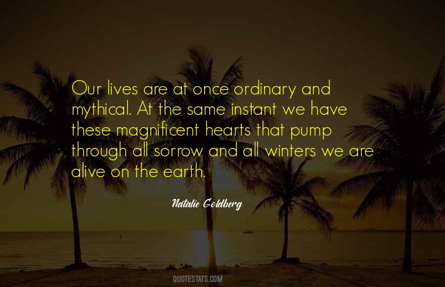 We Are Alive Quotes #1255153