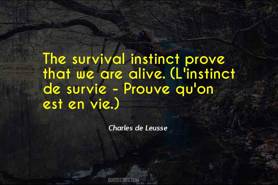 We Are Alive Quotes #1276103