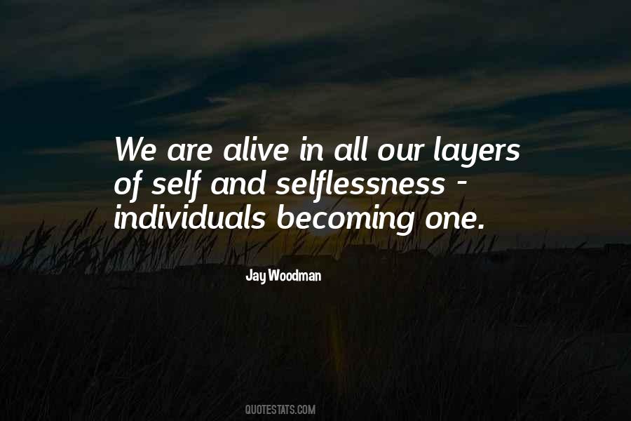 We Are Alive Quotes #1291612