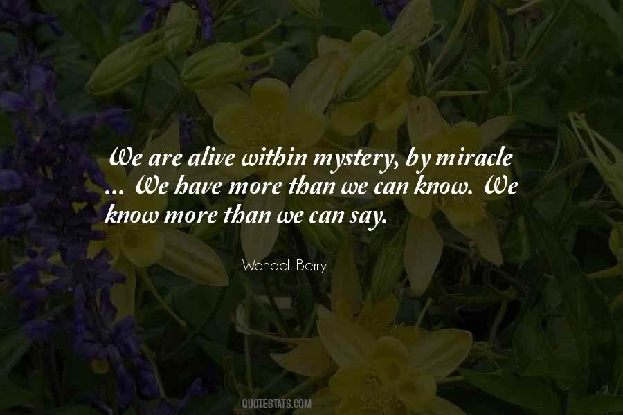 We Are Alive Quotes #1514364