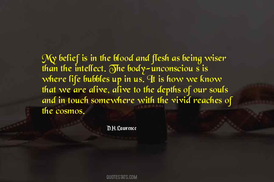 We Are Alive Quotes #1770351