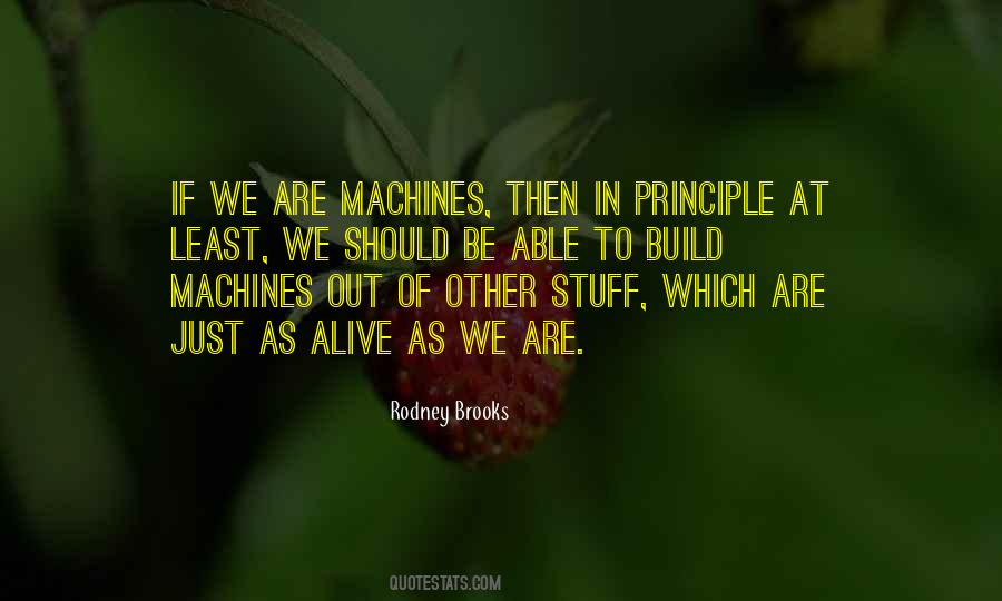 We Are Alive Quotes #425449