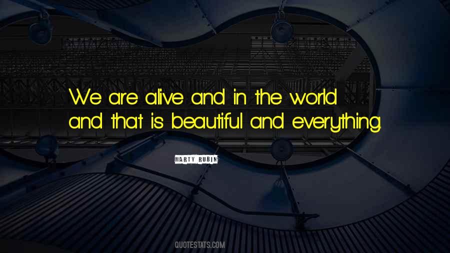 We Are Alive Quotes #489565