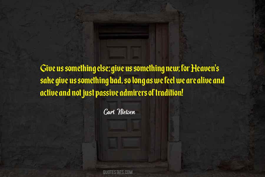 We Are Alive Quotes #596863