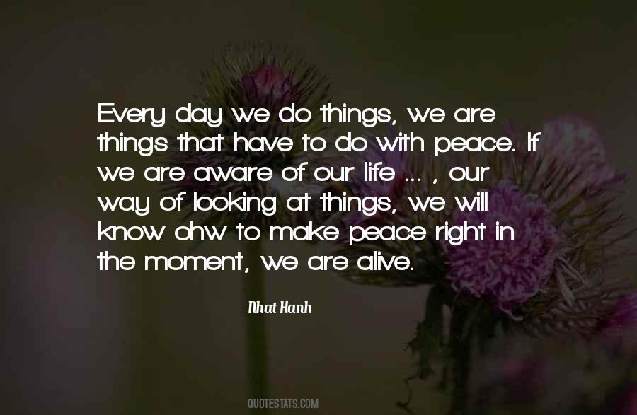 We Are Alive Quotes #759814