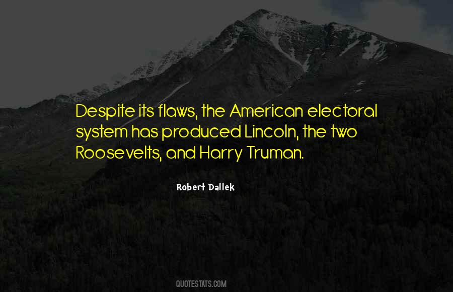 Electoral System Quotes #1026603