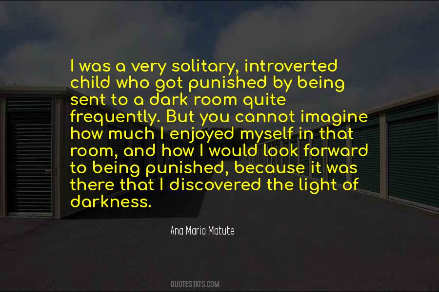 And There Was Light Quotes #868548