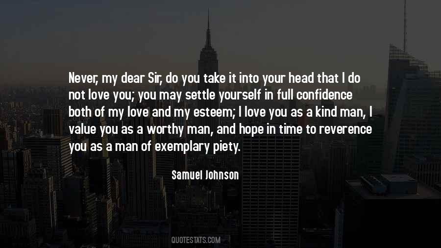 Not Worthy Of Love Quotes #680803