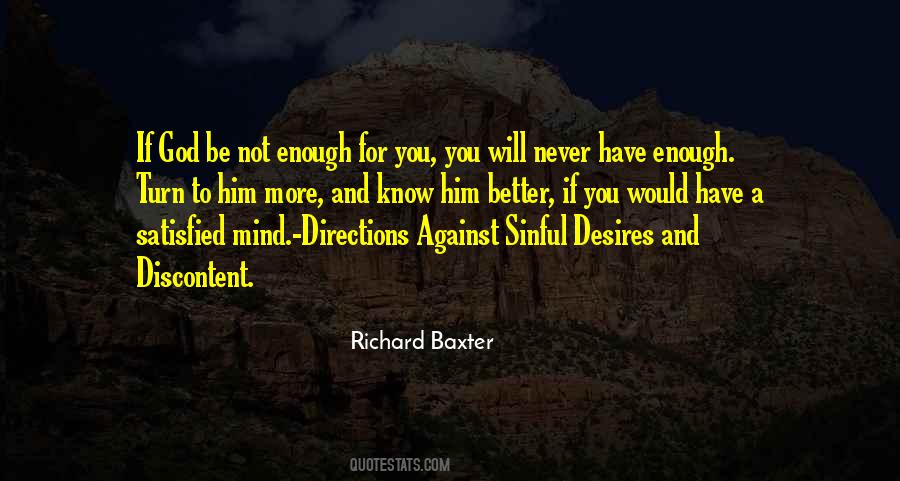 You Will Never Be Enough Quotes #1009595