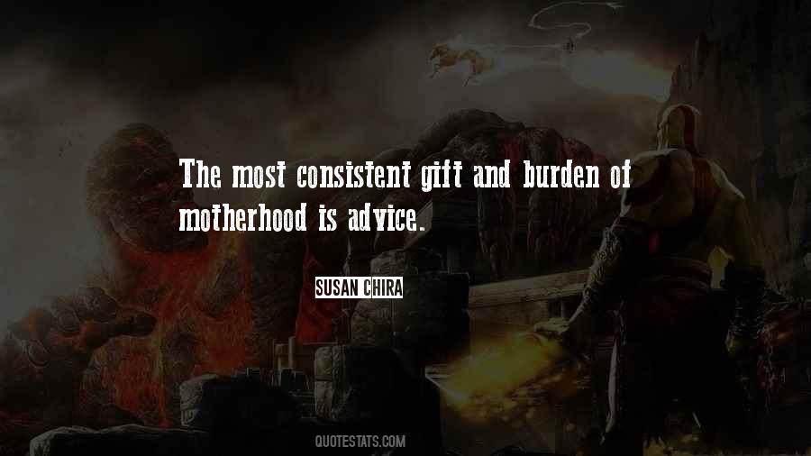 Motherhood Advice Quotes #639530