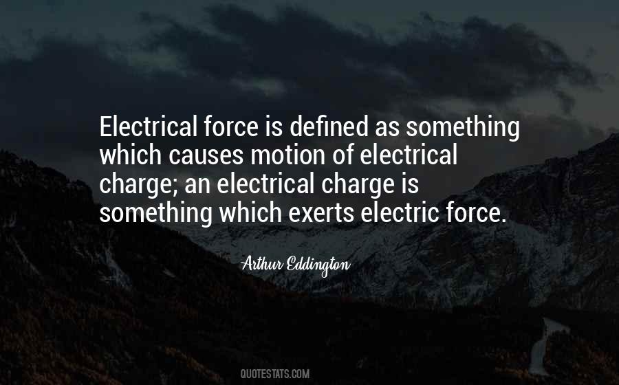 Electric Charge Quotes #1173969