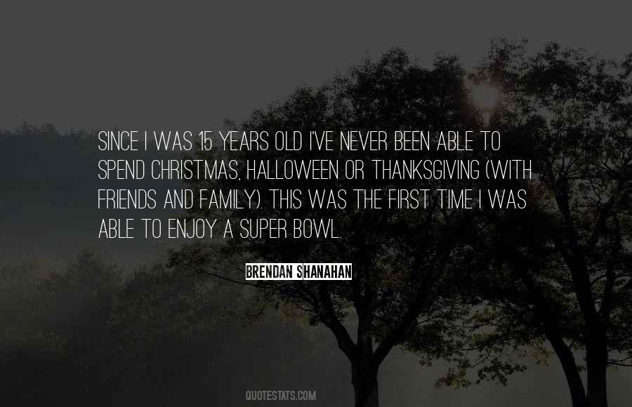 Quotes About The First Thanksgiving #1572209