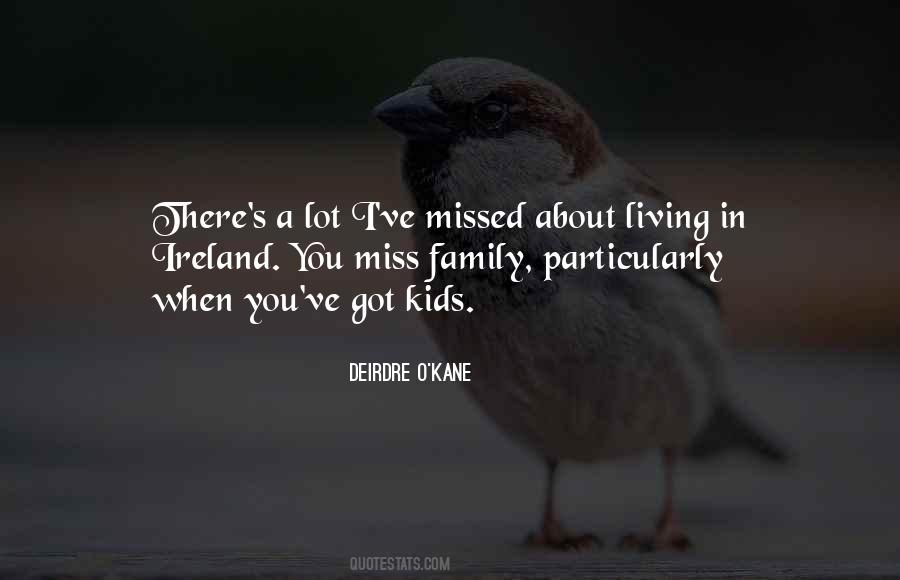 Family Miss Quotes #425372