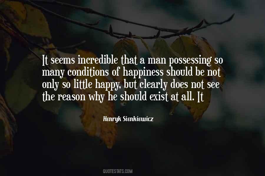 The Most Incredible Man Quotes #1244112