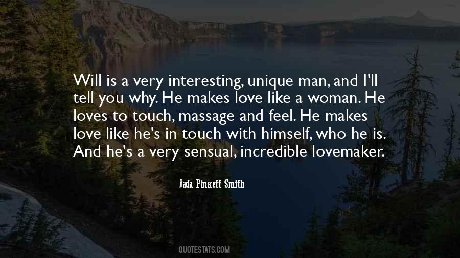 The Most Incredible Man Quotes #585940
