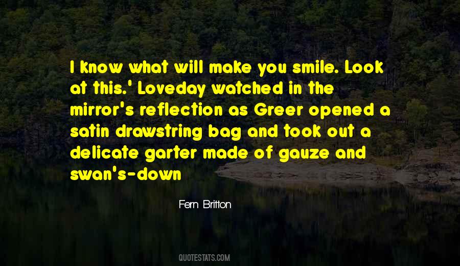 Will Make You Smile Quotes #670694