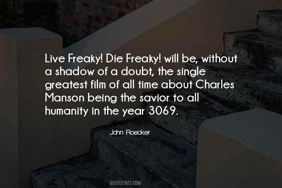A Freaky Quotes #664550